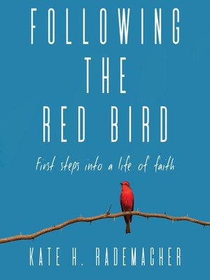 cover image of Following the Red Bird